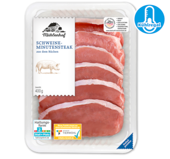 MÜHLENHOF Frische Schweine-Minutensteaks 2.99