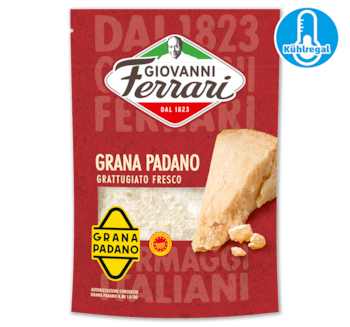 GIOVANNI FERRARI Grana Padano oder Parmigiano Reggiano*